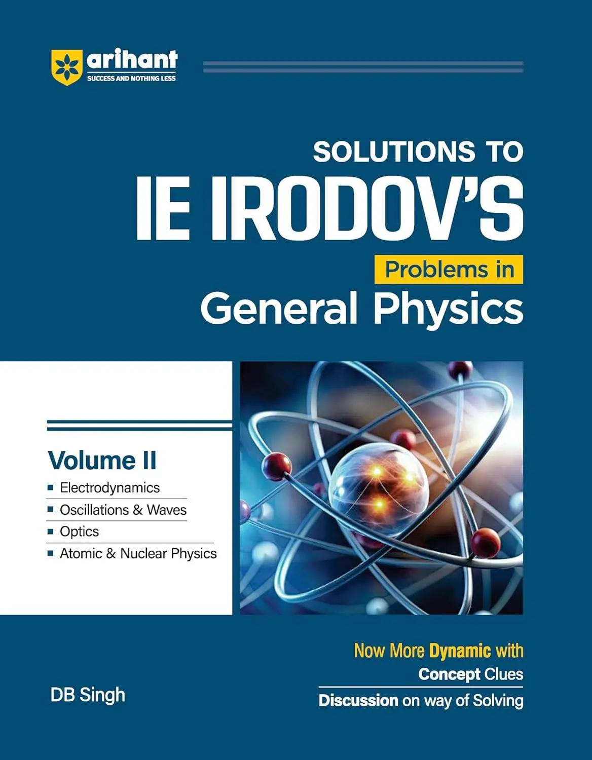 Arihant Solutions to IE Irodovs Problems in General Physics Volume II | 9789368400103 | B024