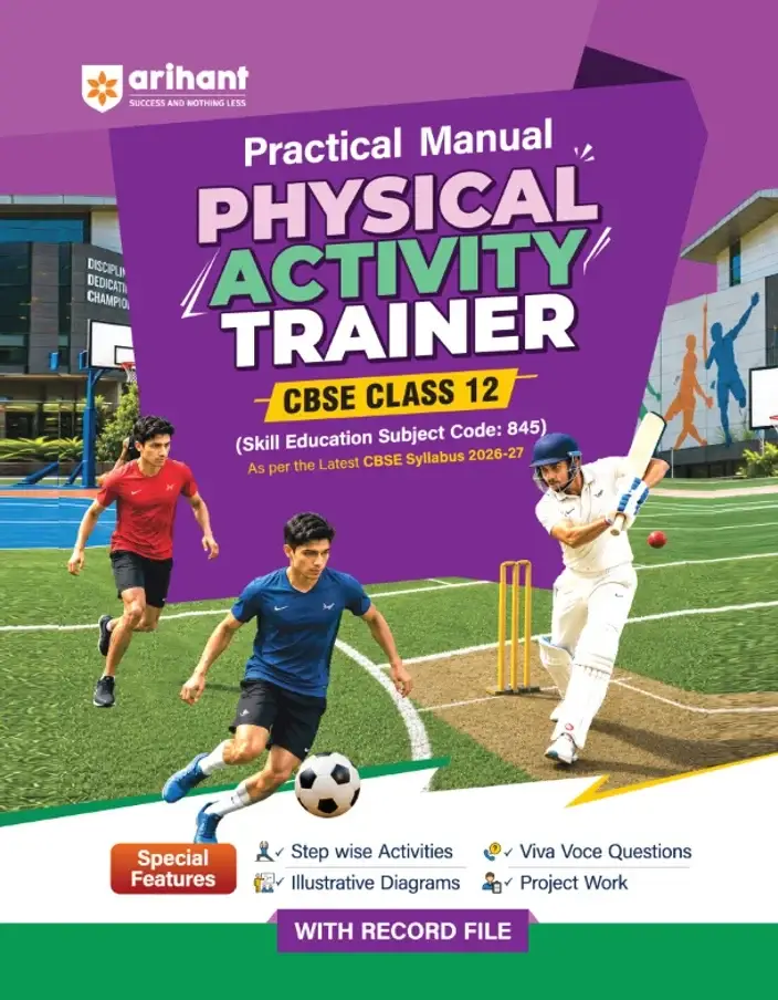 Practical Manual of Physical Activity Trainer for CBSE Class 12 | 9788169826938 | F1422