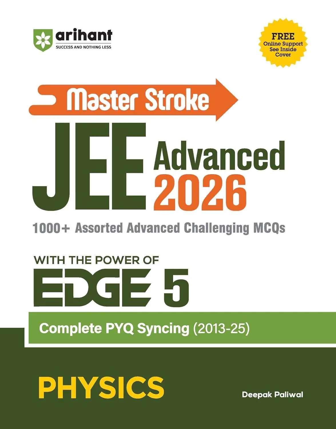 Arihant Master Stroke JEE Advanced PYQ 2026 Physics | EDGE 5 Series | PYQ Book with 1000+ Advanced MCQs & Solutions | Complete PYQ Sync (2013–2025) | 9789373948355 | C1046