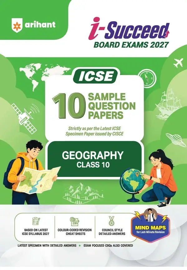 Arihant i-Succeed ICSE 10 Sample Question Papers Class 10 Geography Exam 2027 | F1080 | 9788167215796