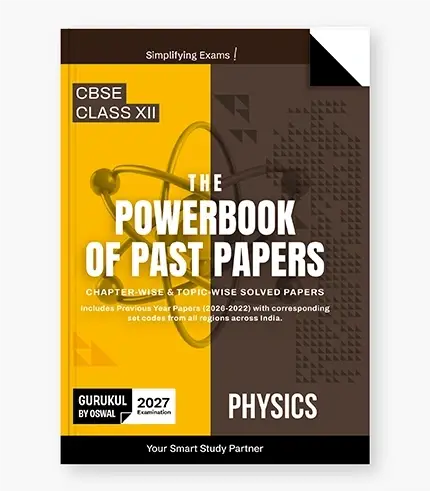 Gurukul Physics Powerbook of Past Papers Class 12 2027 Exam | 9788169569231