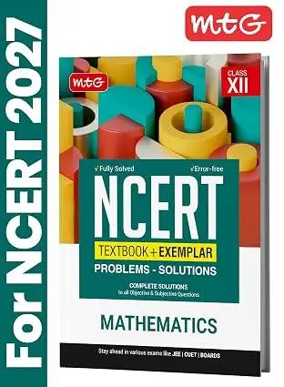 MTG Class 12 NCERT Textbook + Exemplar Problem Solutions Mathematics For 2026-27 Exam | 9789369572175