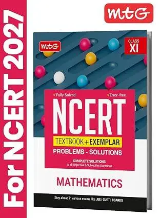 MTG Class 11 NCERT Textbook + Exemplar Problem Solutions Mathematics For 2026-27 Exam | 9789369576555