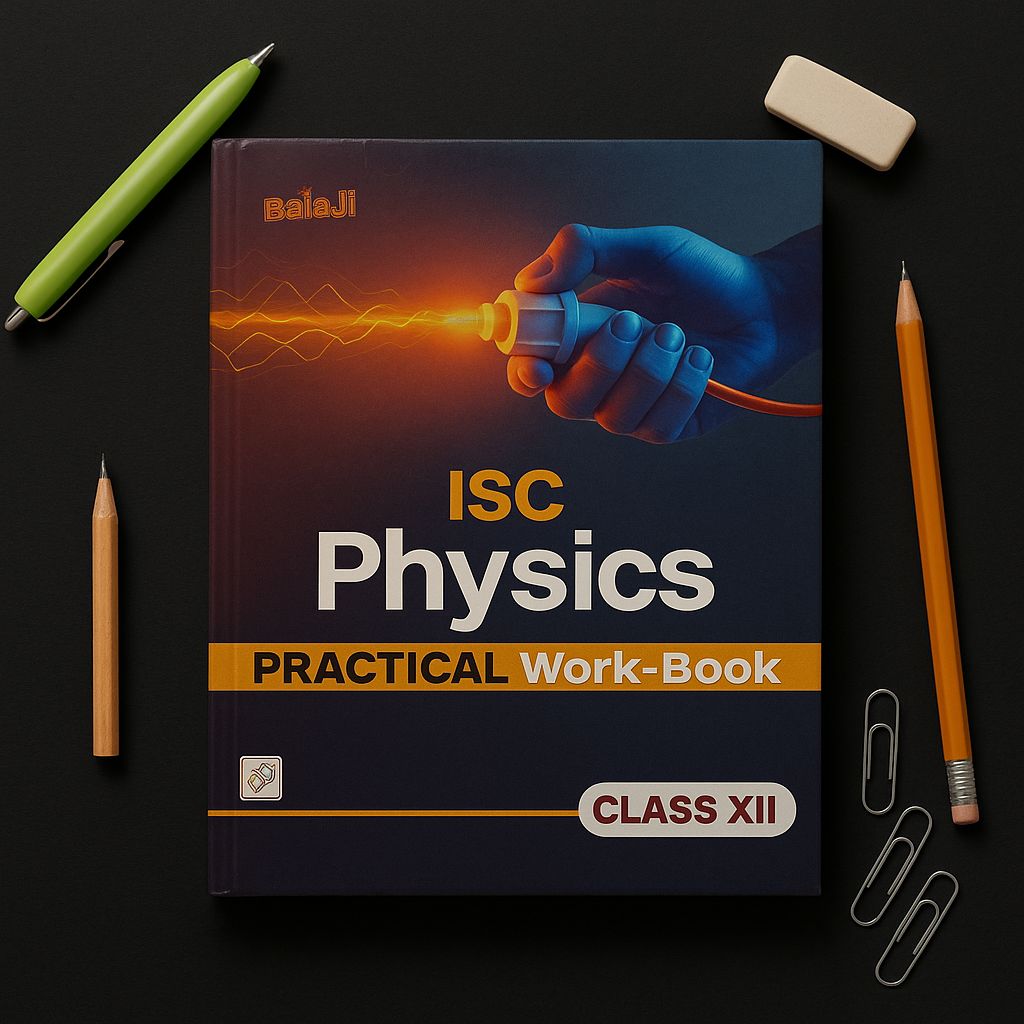 Balaji ISC 12 Physics Lab Manual | 9789368022893