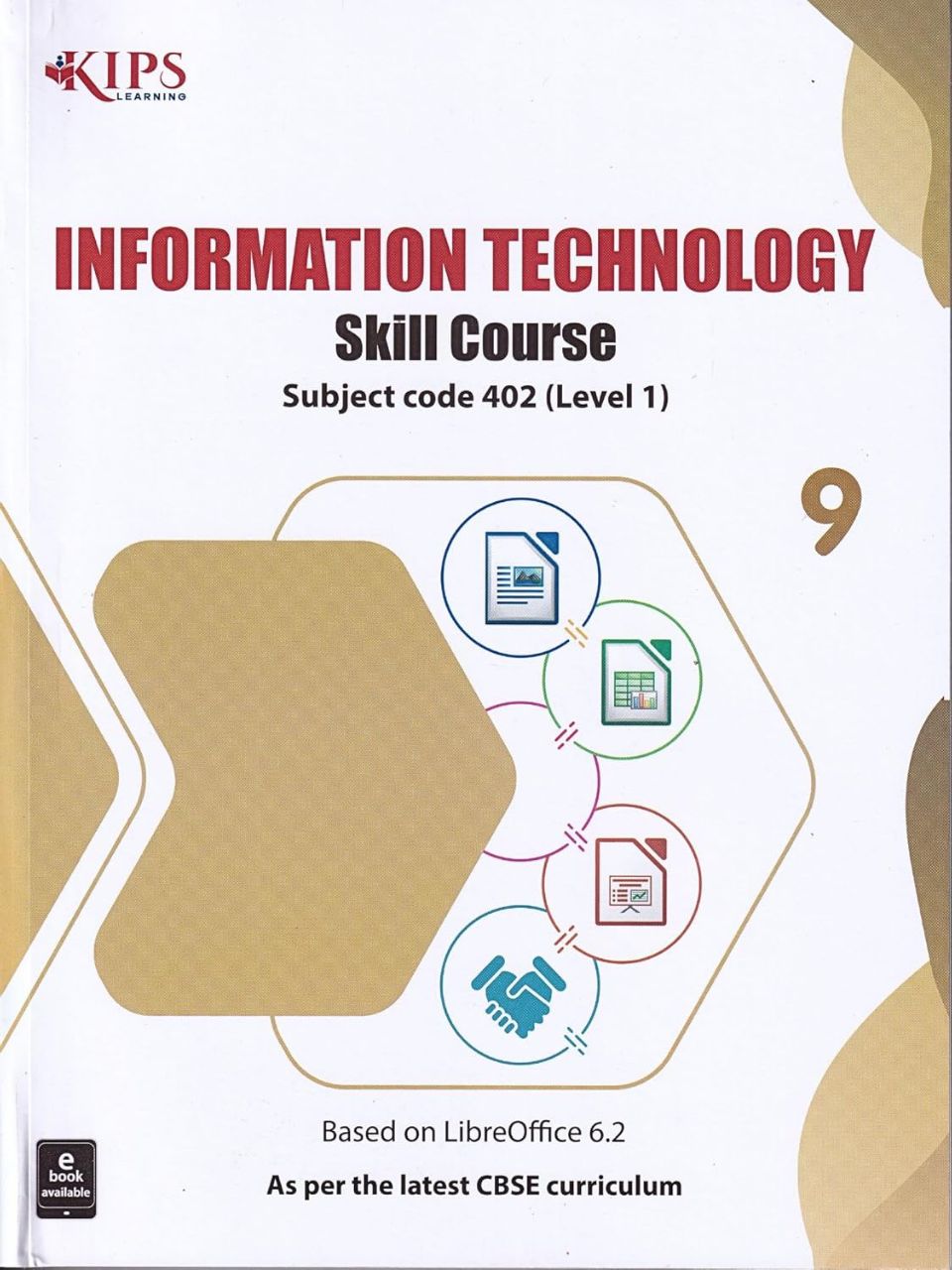 Kips ICSE 9 Information Technology | Code 402