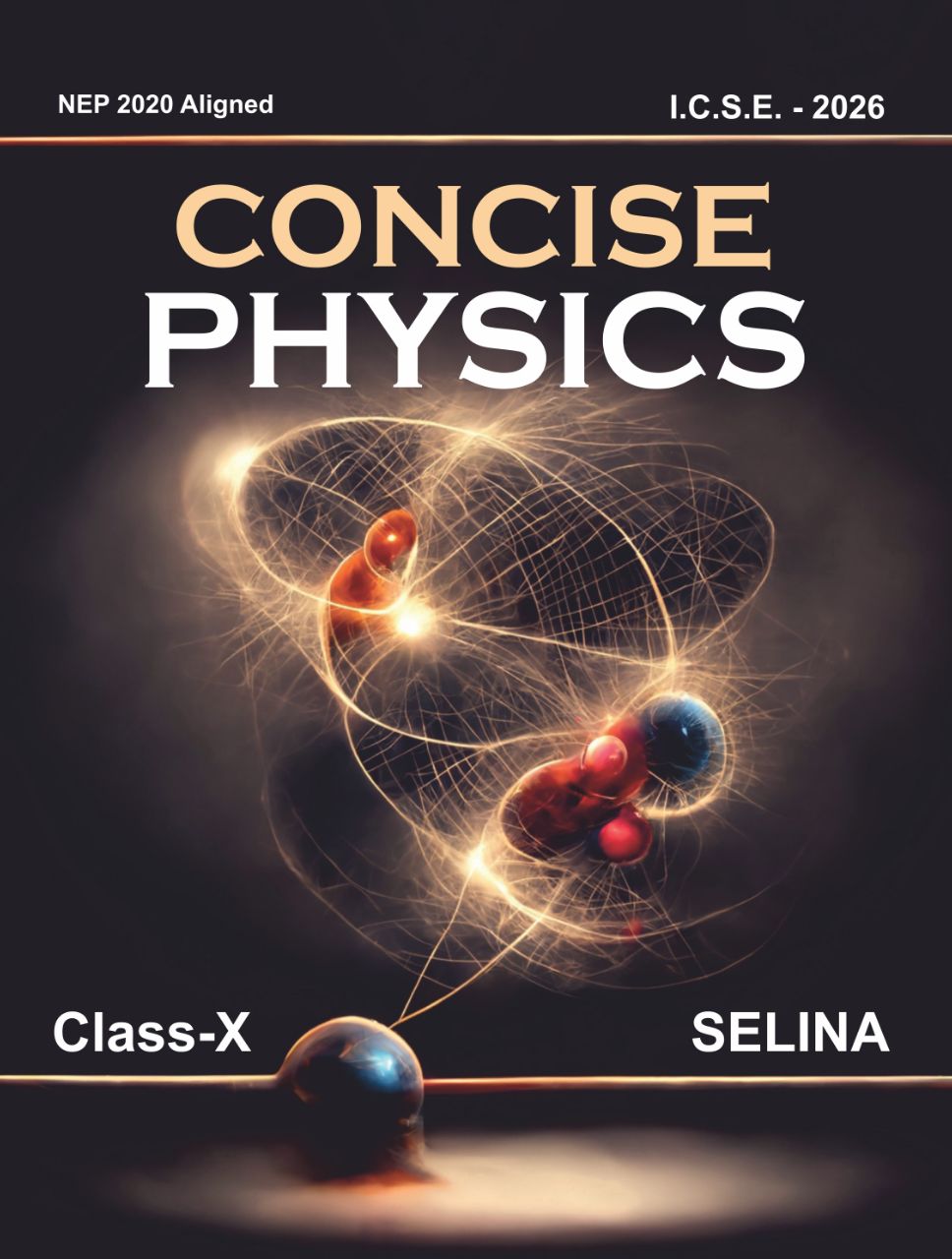 Selina ICSE 10 Concise Physics | 9789392641923