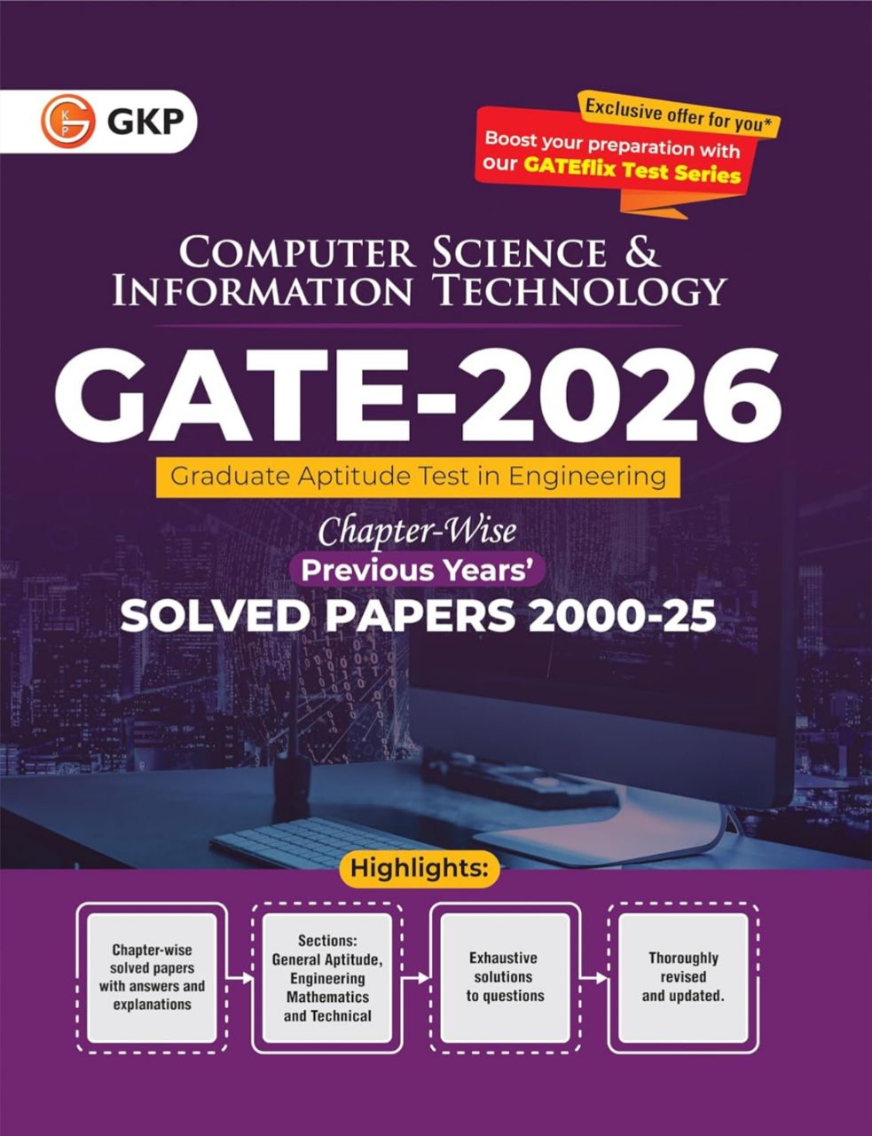 GKP GATE 2026 Chapterwise Previous Year Solved Papers 2000-25 Computer Science & Information Technology | 9789356814387