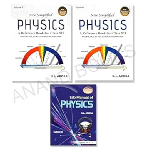 New Simplified Physics A Reference Book For Class 12 (Set of 2 Vol.) with Laboratory Manual - CBSE - S.L. Arora - Examination - 2025-26 I 9788177002225