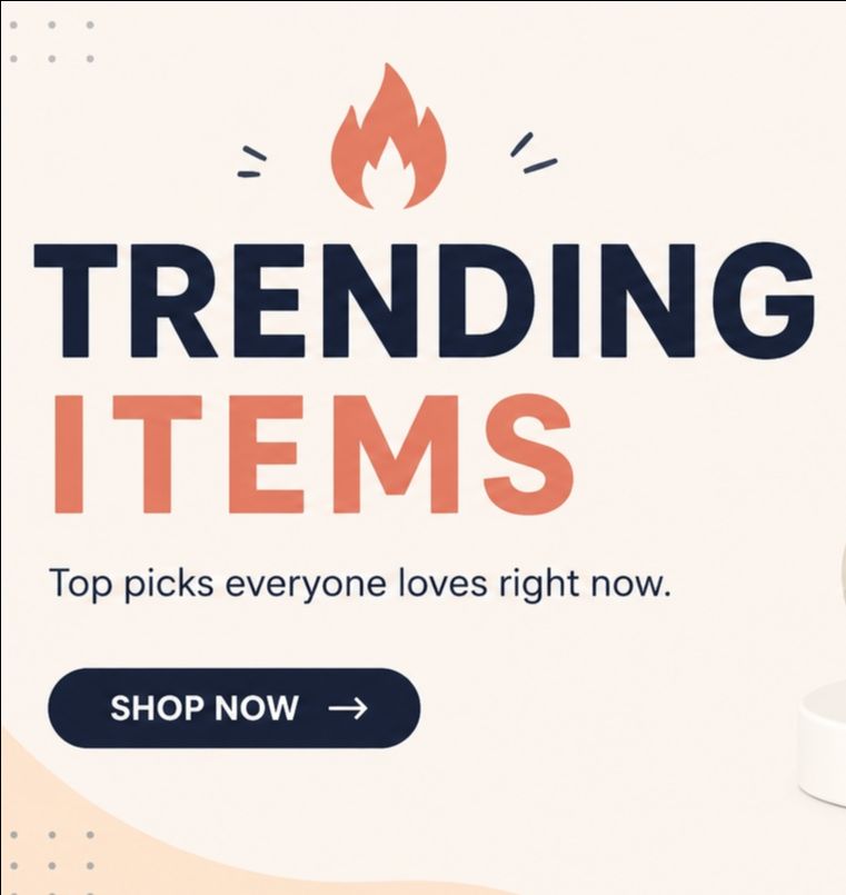 TRENDING ITEMS