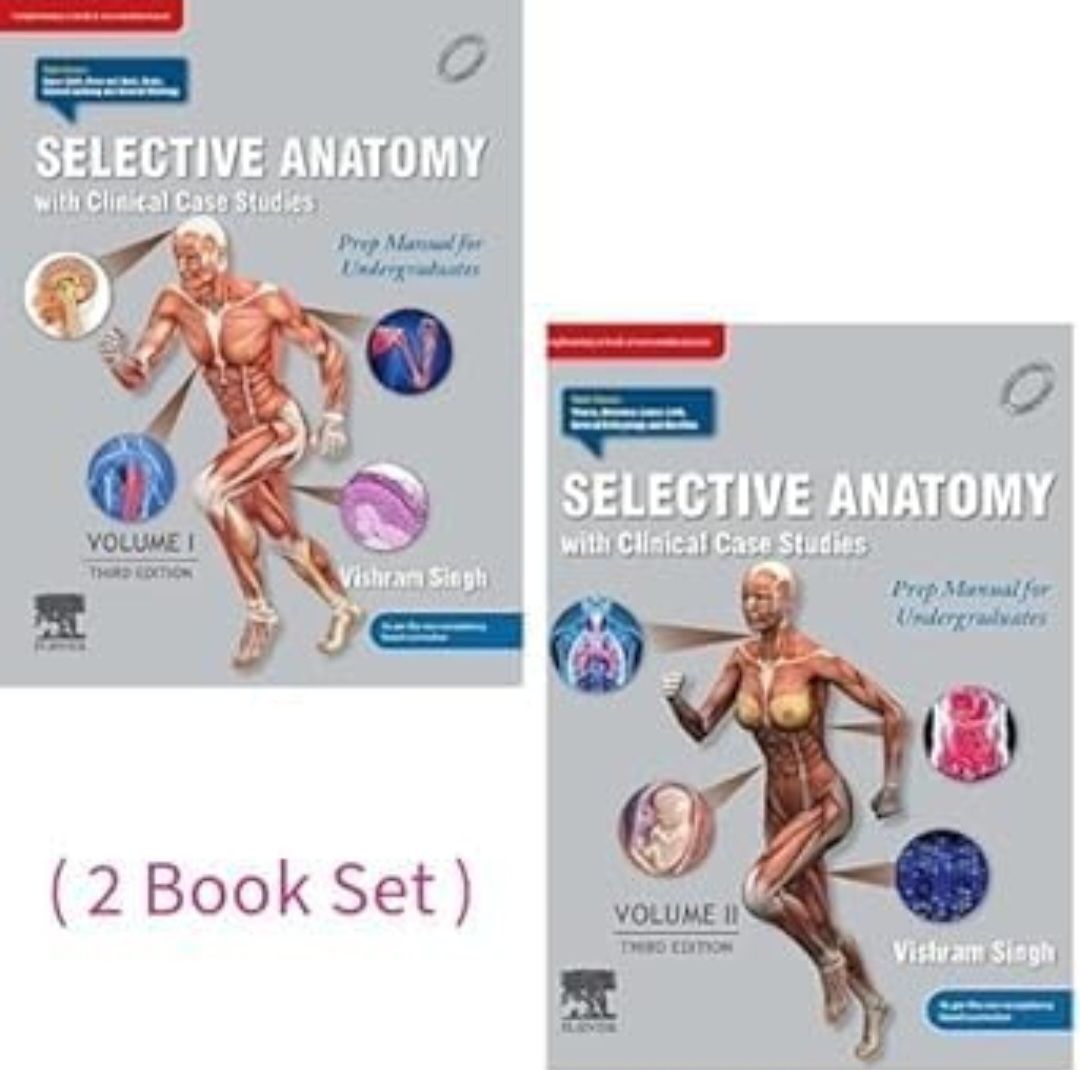 Selective Anatomy with Clinical Case Studies 2 Vol. Set 3e