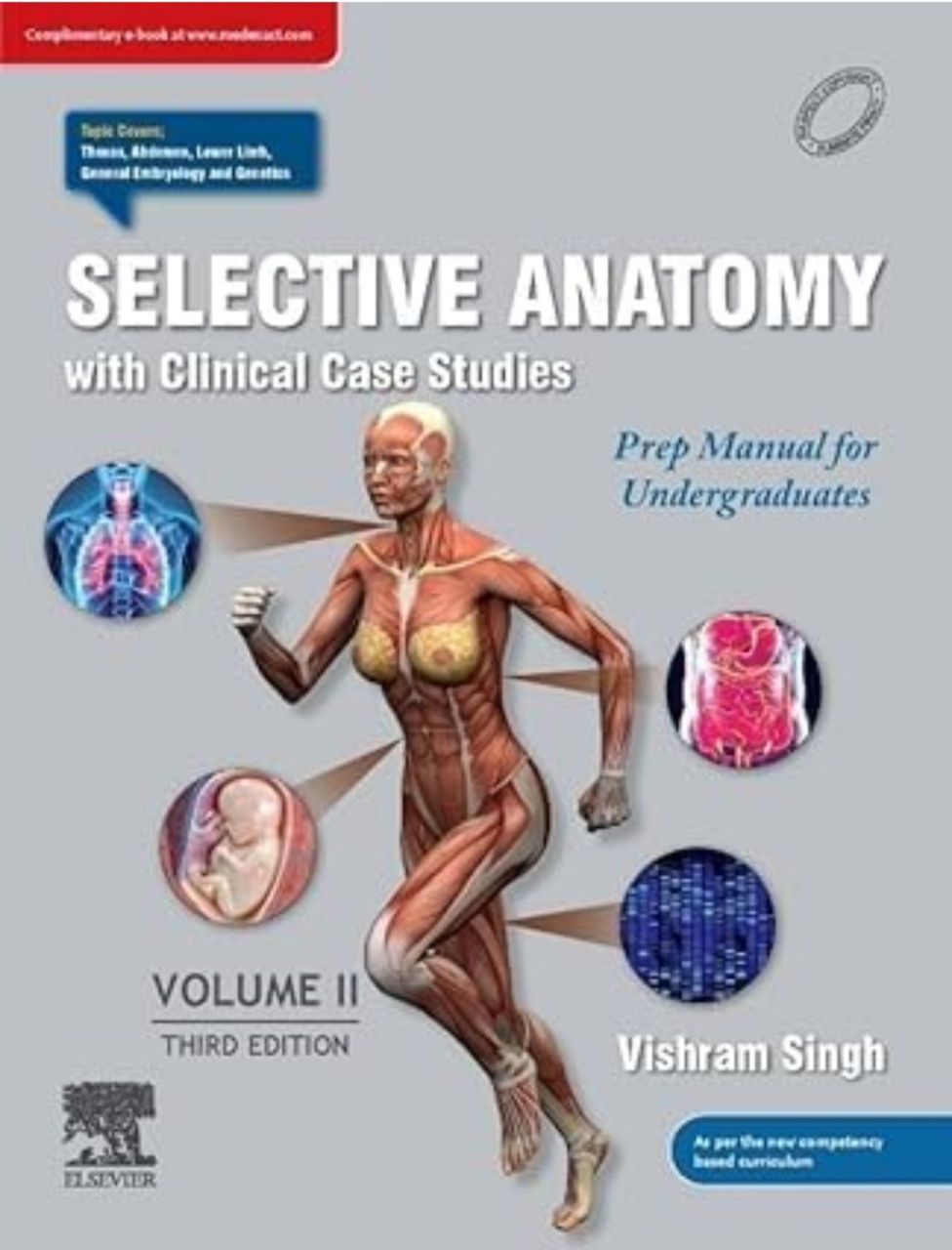 Selective Anatomy with Clinical Case Studies 2 Vol. Set 3e view 3