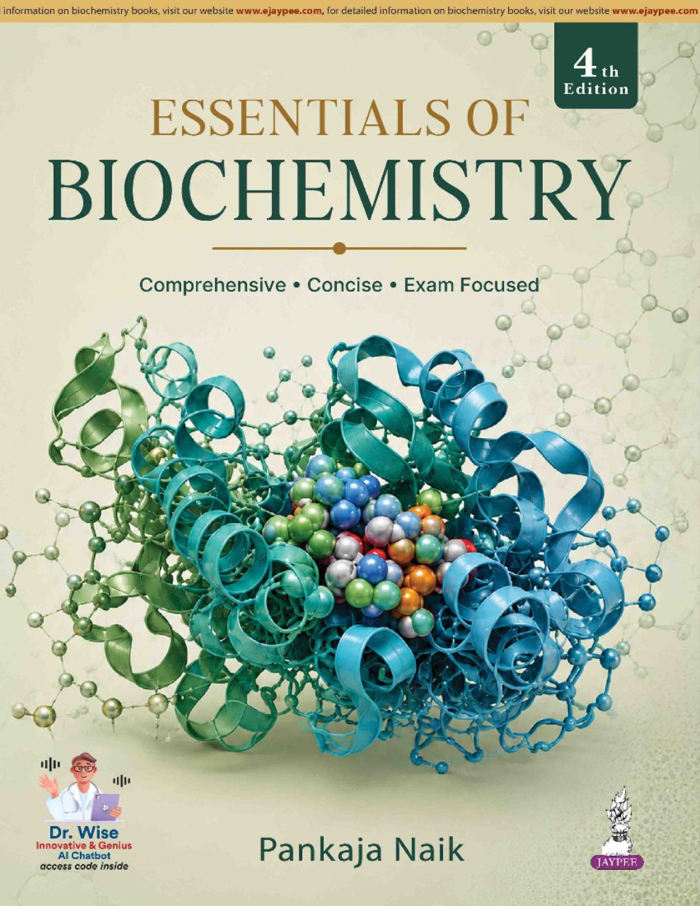 Essentials of Biochemistry By Pankaja Naik 4/e