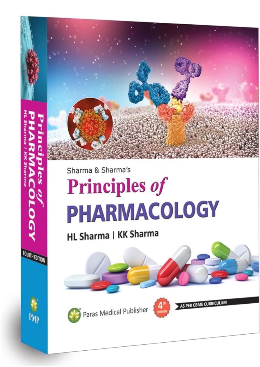 Principles of Pharmacology By HL Sharma, KK Sharma 4th Edition