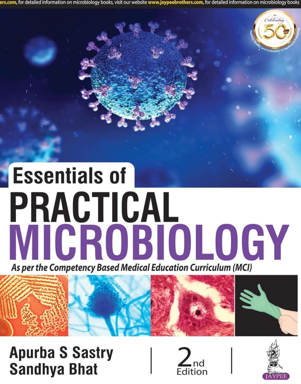 Essentials of Practical Microbiology By Apurba S Sastry, Sandhya Bhat 2nd Edition
