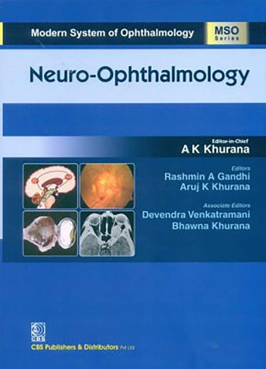 Neuro-Ophthalmology by A K Khurana