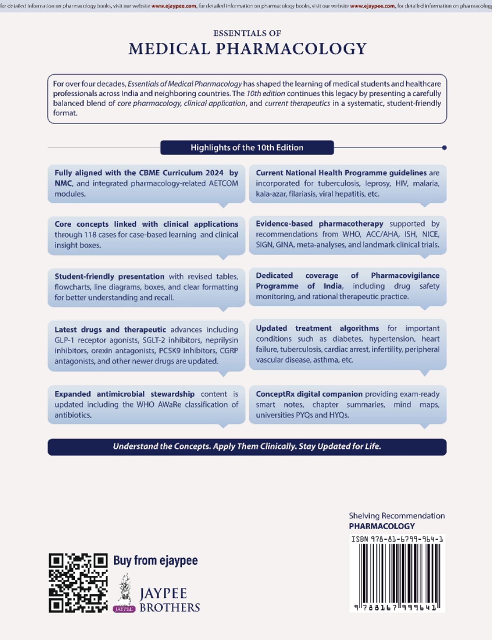 KD Tripathi's Essentials of Medical Pharmacology, 10/E for MBBS 2nd Year Students KD TRIPATHI ISBN: 9788167999641 2027 10/E view 2