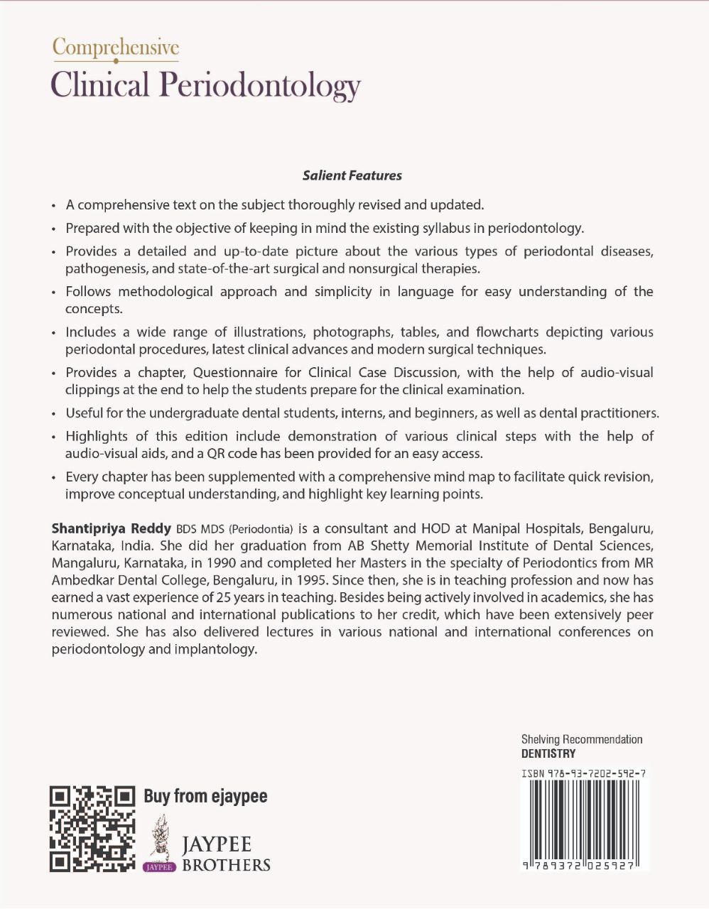 Comprehensive Clinical Periodontology, 7/E for BDS Dental Students, Interns and Practitioners SHANTIPRIYA REDDY ISBN: 9789372025927 2027 7/E view 2